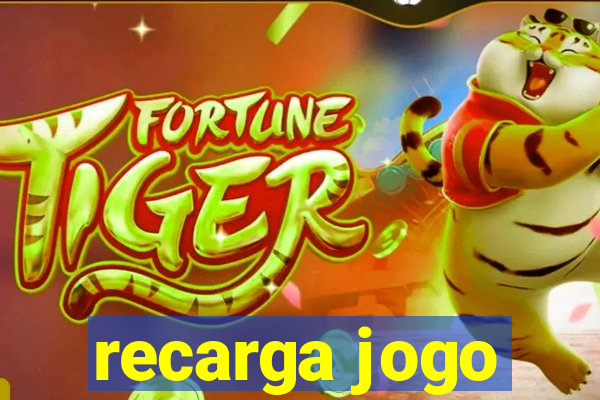 recarga jogo